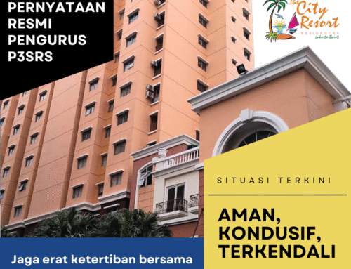 Pernyataan Resmi Pengurus P3SRS City Resort Apartment & Townhouses